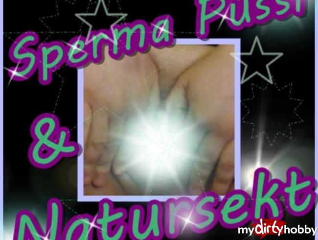 Sperma Fotze & Natursekt