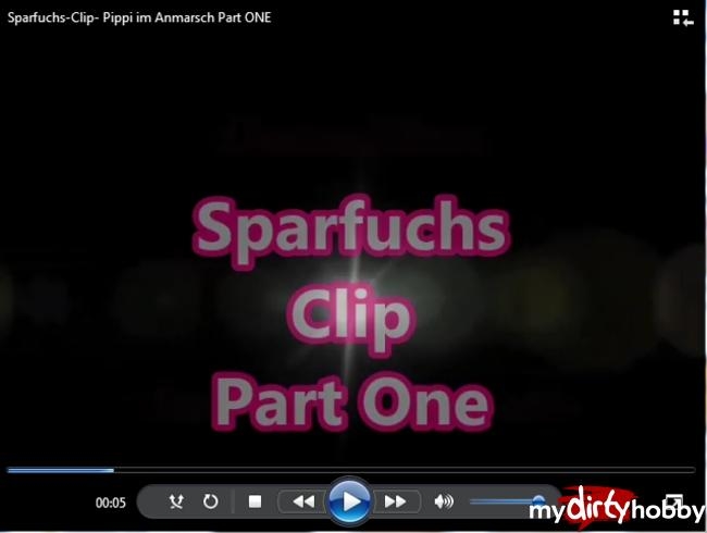 Sparfuchs-Clip- Pippi im Anmarsch Part ONE