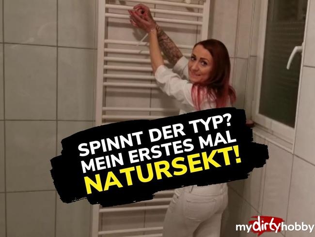 MEIN 1. MAL NATURSEKT! SPINNT DER TYP?