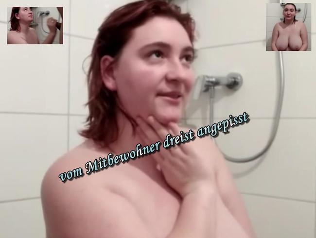 Vom Mitbewohner dreist anpisst...